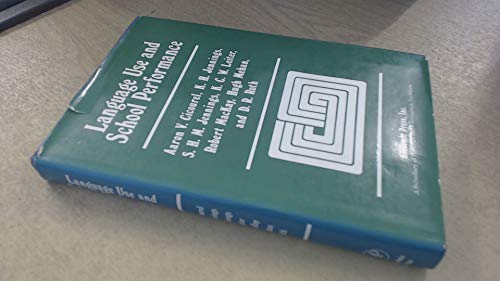 Beispielbild fr Language Use and School Performance. zum Verkauf von Wissenschaftliches Antiquariat Kln Dr. Sebastian Peters UG