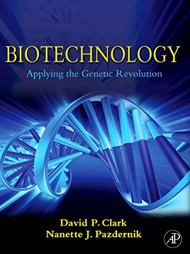 9780121755522: Biotechnology: Applying the Genetic Revolution