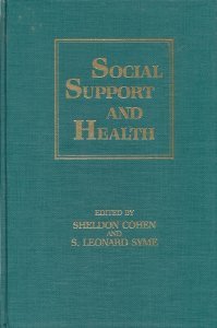 Stock image for Social Support and Health for sale by Housing Works Online Bookstore