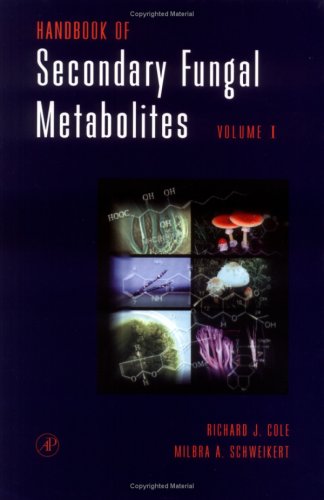 9780121794613: Handbook of Secondary Fungal Metabolites Volume 1
