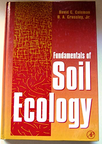 9780121797256: Fundamentals of Soil Ecology