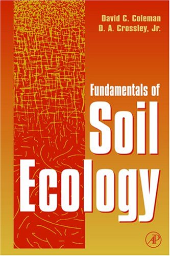 Imagen de archivo de Fundamentals of Soil Ecology a la venta por AwesomeBooks