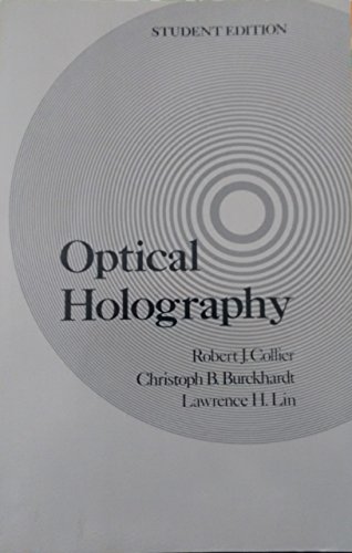 9780121810528: Optical Holography