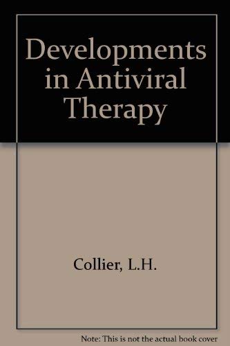 Developments Antiviral Ther (9780121811501) by Collier