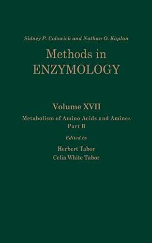 Beispielbild fr Methods in Enzymology: Metabolism of Amino Acids and Amines Part B (Volume 17) zum Verkauf von Anybook.com