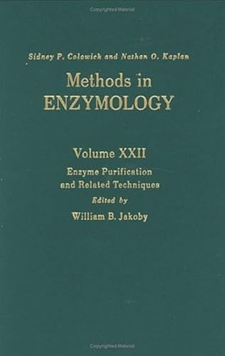 9780121818852: Enzyme Purification and Related Techniques: Volume 22 (Methods in Enzymology)