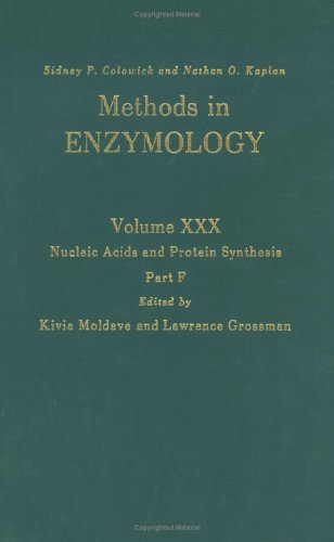 Beispielbild fr Methods in Enzymology: Nucleic Acids and Protein Synthesis (Volumes 30 Part F ) zum Verkauf von Anybook.com