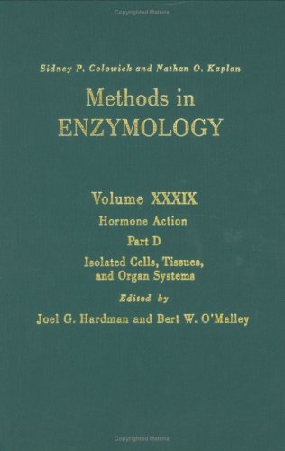 Beispielbild fr Methods in Enzymology, Volume 39: Hormone Action, Part D: Isolated Cells, Tissues, and Organ Systems zum Verkauf von The Book Exchange