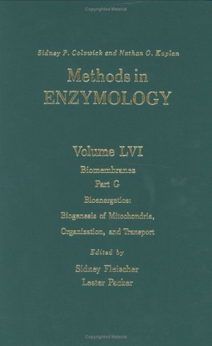 9780121819569: Biomembranes, Part G: Bioenergetics: Biogenesis of Mitochondria, Organization, and Transport (Volume 56) (Methods in Enzymology, Volume 56)