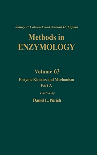 9780121819637: Enzyme Kinetics and Mechanism, Part a: Initial Rate and Inhibitor Methods: Volume 63: Enzyme Kinetics and Mechanism Part a (Methods in Enzymology, Volume 63)