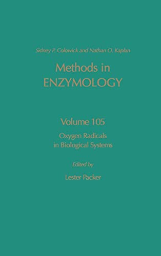 Stock image for Oxygen Radicals in Biological Systems (Volume 105) (Methods in Enzymology, Volume 105) for sale by HPB-Red