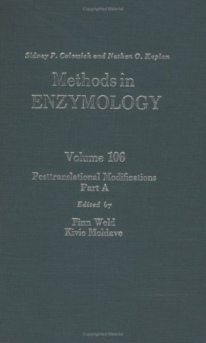 Stock image for Methods in Enzymology, Volume 106, Posttranslational Modifications, Part A for sale by Zubal-Books, Since 1961