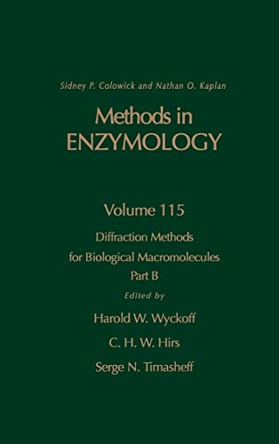 9780121820152: Diffraction Methods for Biological Macromolecules, Part B (Volume 115) (Methods in Enzymology, Volume 115)