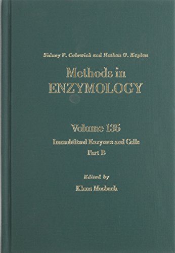 Methods in Enzymology : Immobilized Enzymes and Cells, Part B, Volume 135