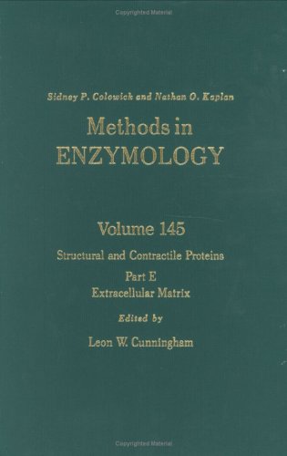 9780121820459: Structural and Contractile Proteins, Part E: Extracellular Matrix (Volume 145) (Methods in Enzymology, Volume 145)