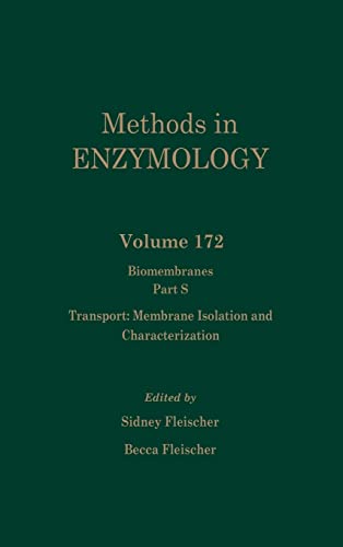 9780121820732: Biomembranes: Transport: Membrane Isolation and Characterization: Volume 172: Biomembranes Part S (Methods in Enzymology, Volume 172)