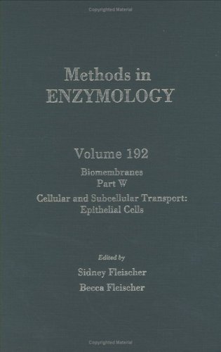 9780121820930: Biomembranes, Part W: Cellular and Subcellular Transport: Epithelial Cells (Volume 192) (Methods in Enzymology, Volume 192)