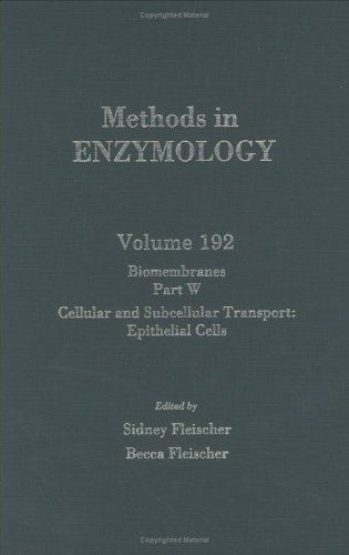 Imagen de archivo de Biomembranes, Part W: Cellular and Subcellular Transport: Epithelial Cells. Methods in Enzymology, Volume 192 a la venta por Zubal-Books, Since 1961