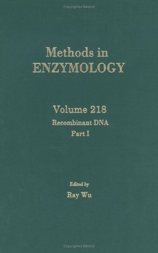 Imagen de archivo de Methods in Enzymology, Volume 218: Recombinant DNA, Part I a la venta por Zubal-Books, Since 1961