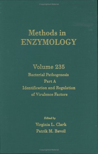 9780121821364: Bacterial Pathogenesis, Part A: Identification and Regulation of Virulence Factors: Volume 235 (Methods in Enzymology)