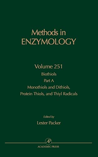 9780121821524: Biothiols, Part a: Monothiols and Dithiols, Protein Thiols, and Thiyl Radicals: Monothiols and Dithiols, Protein Thiols, and Thiyl Radicals Pt. A (Methods in Enzymology): Volume 251