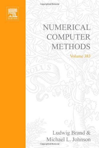 9780121827885: Numerical Computer Methods: Part D: Pt. D (Methods in Enzymology): Volume 383