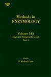 9780121827908: Imaging in Biological Research, Part A: Volume 385 (Methods in Enzymology)