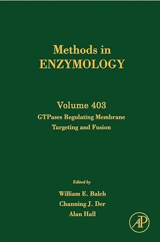 9780121828080: GTPases Regulating Membrane Targeting and Fusion (Methods in Enzymology): Volume 403