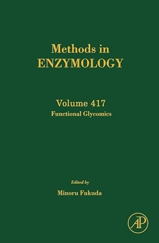 Stock image for Methods in Enzymology: Functional Glycomics (Volume 417) for sale by Anybook.com