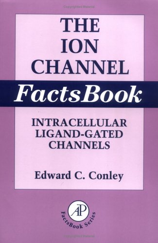 Stock image for Ion Channel Factsbook Vol. 2 : Intracellular Ligand-Gated Channels for sale by Better World Books