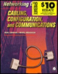 Stock image for Networking the Desktop: Cabling, Configuration, and Communications for sale by Snow Crane Media