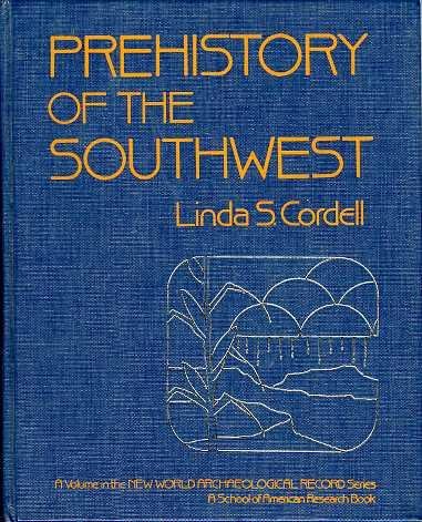 9780121882204: Prehistory of the Southwest (New World Archaeological Record S.)