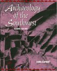 Beispielbild fr Archaeology of The Southwest, Second Edition zum Verkauf von SecondSale