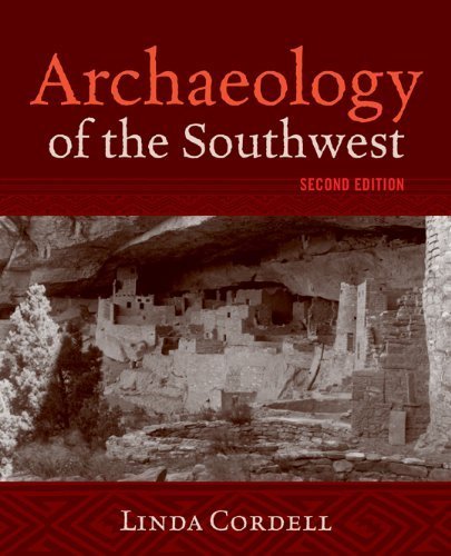 Archaeology Of The Southwest Second Edition By Linda