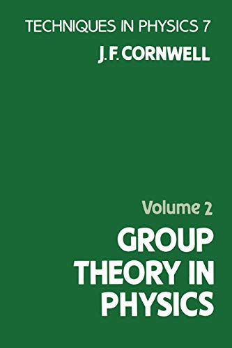 Imagen de archivo de Group Theory in Physics: Vol 002 a la venta por Revaluation Books