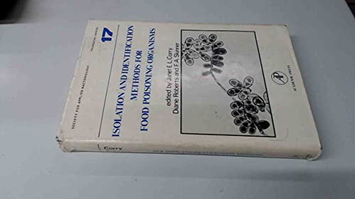 Imagen de archivo de Isolation and Identification Methods for Food Poisoning Organisms (TECHNICAL SERIES (SOCIETY FOR APPLIED BACTERIOLOGY)) a la venta por Goldstone Books