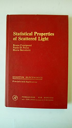 Beispielbild fr Statistical Properties of Scattered Light zum Verkauf von Better World Books