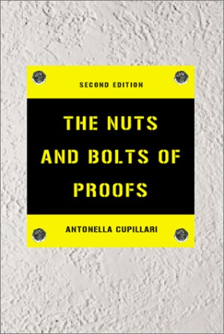 9780121994518: The Nuts and Bolts of Proofs, Second Edition