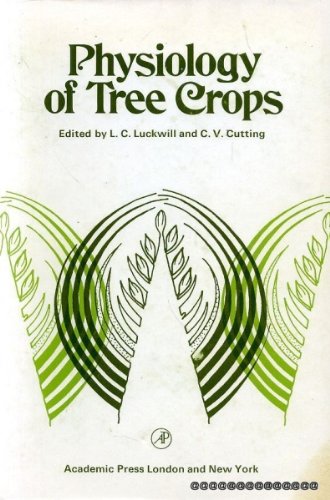 9780121999506: Physiology of Tree Crops