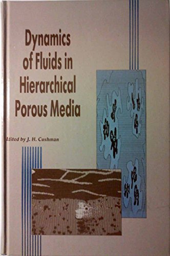 9780122002601: Dynamics of Fluids in Hierarchical Porous Media