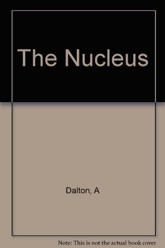 Imagen de archivo de The Nucleus a la venta por Buchhandlung-Antiquariat Sawhney