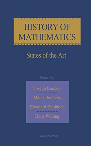 Stock image for History of Mathematics : States of the Art for sale by Better World Books
