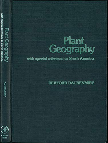 9780122041501: Plant Geography: With Special Reference to North America