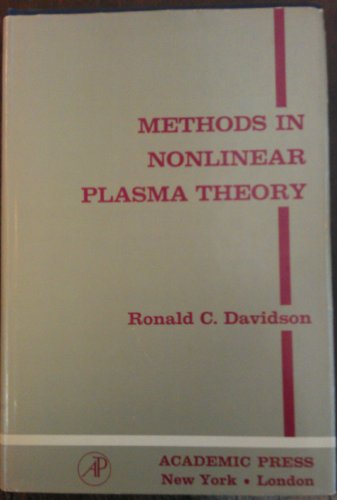 9780122054501: Methods in Non-linear Plasma Theory (Pure & Applied Physics Series)