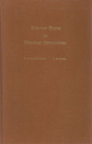 Aircrew Stress in Wartime Operations