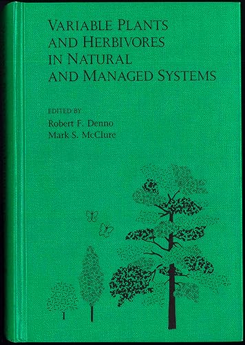 Imagen de archivo de Variable Plants and Herbivores in Natural and Managed Systems a la venta por Better World Books