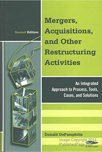 Stock image for Mergers, Acquisitions, and Other Restructuring Activities, Second Edition: An Integrated Approach to Process, Tools, Cases, and Solutions (Academic Press Advanced Finance) for sale by HPB-Red