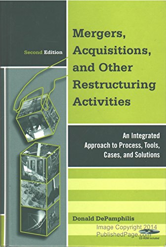 9780122095528: Mergers, Acquisitions, and Other Restructuring Activities, Second Edition: An Integrated Approach to Process, Tools, Cases, and Solutions (Academic Press Advanced Finance)