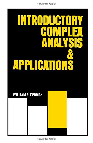 9780122099502: Introductory complex analysis and applications