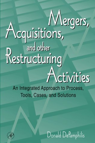 Beispielbild fr Mergers, Acquisitions, and Other Restructuring Activities : An Integrated Approach zum Verkauf von Better World Books